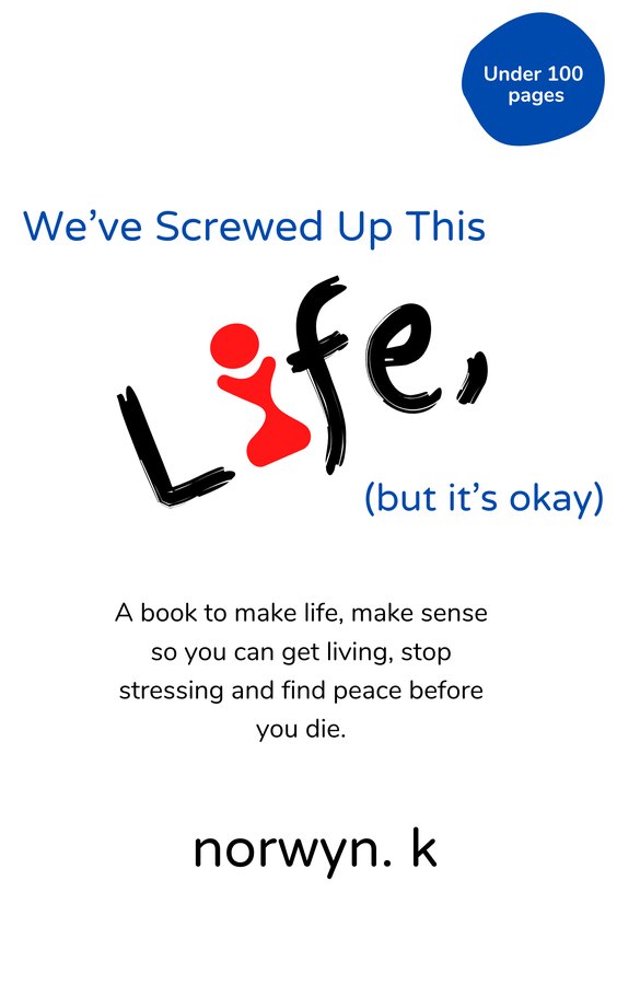 Cover of We've Screwed Up This Life
